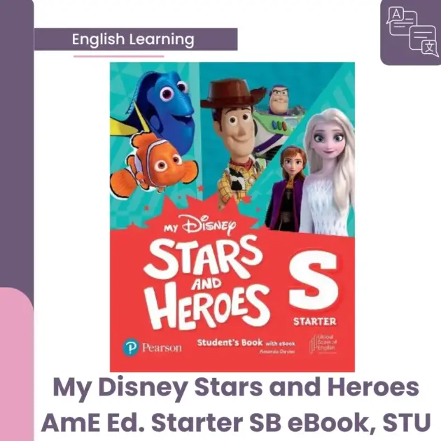 My Disney Stars and Heroes AmE Ed. Starter SB eBook, STU
