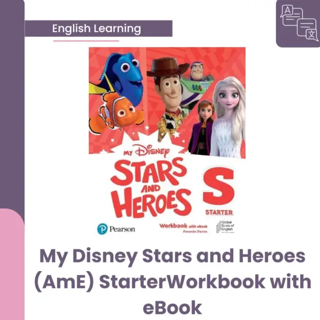 My Disney Stars and Heroes (AmE) Starter  Workbook with eBook
