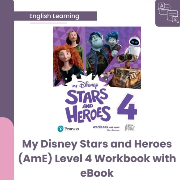 My Disney Stars and Heroes (AmE) Level 4  Workbook with eBook