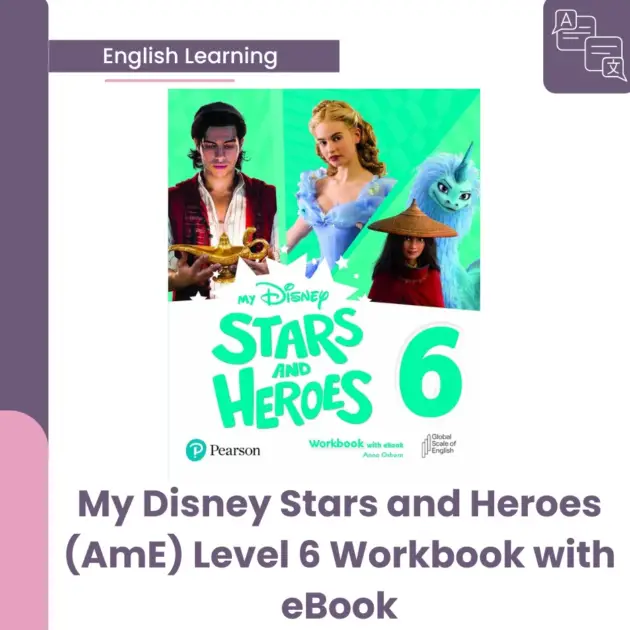 My Disney Stars and Heroes (AmE) Level 6  Workbook with eBook