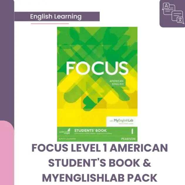 FOCUS LEVEL 1 AMERICAN  STUDENT'S BOOK &  MYENGLISHLAB PACK