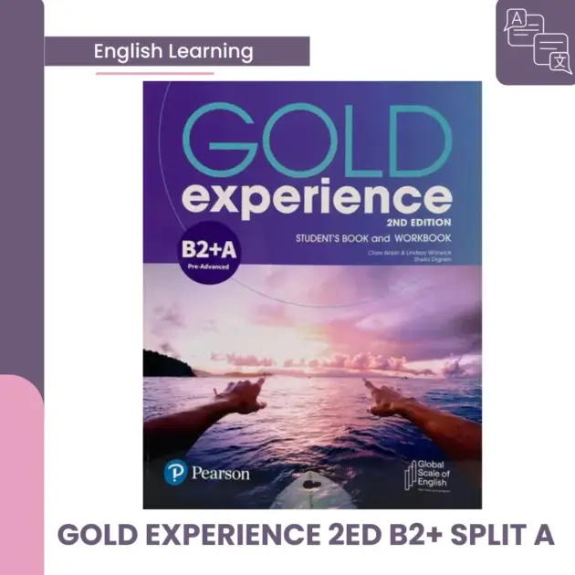 GOLD EXPERIENCE 2ED B2+ SPLIT A