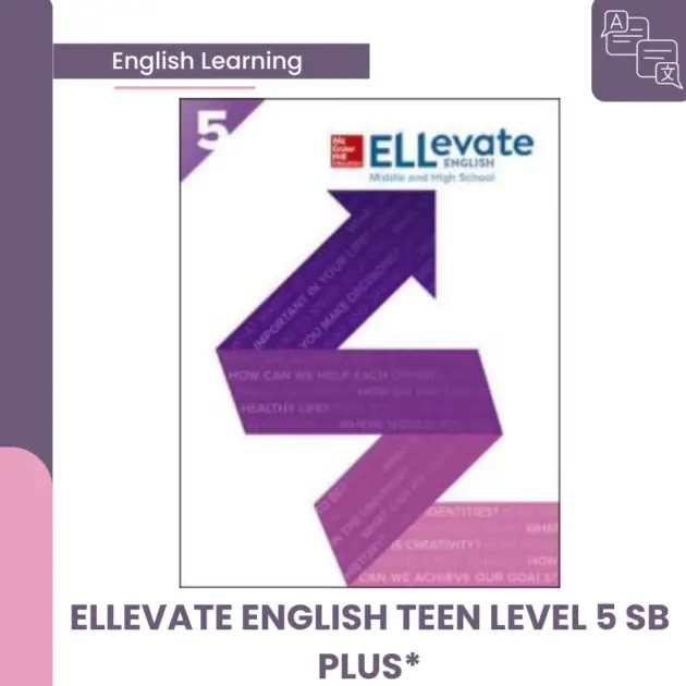 ELLEVATE ENGLISH TEEN LEVEL 5 SB PLUS*