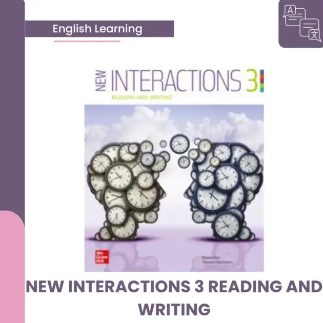 NEW INTERACTIONS 3 READING AND WRITING