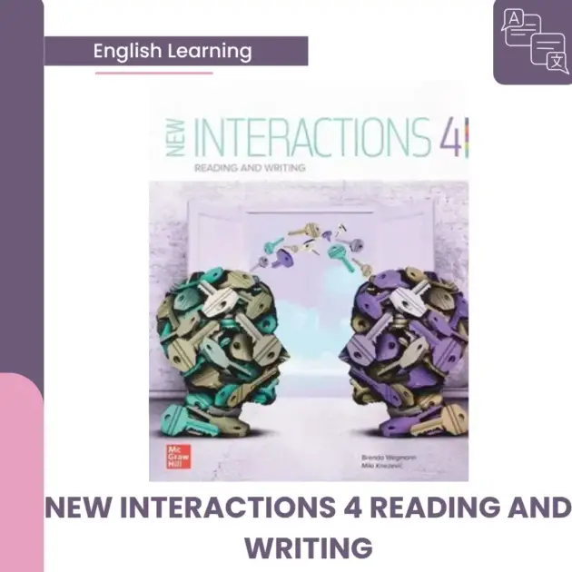 NEW INTERACTIONS 4 READING AND WRITING