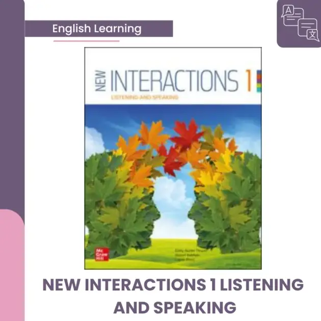 NEW INTERACTIONS 1 LISTENING  AND SPEAKING