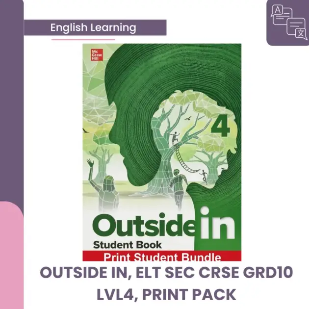 OUTSIDE IN, ELT SEC CRSE GRD10 LVL4, PRINT PACK