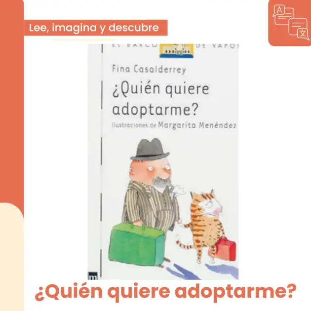 ¿Quién quiere adoptarme?