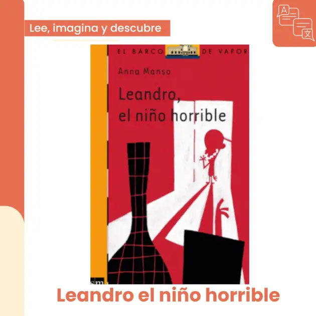 Leandro el niño horrible