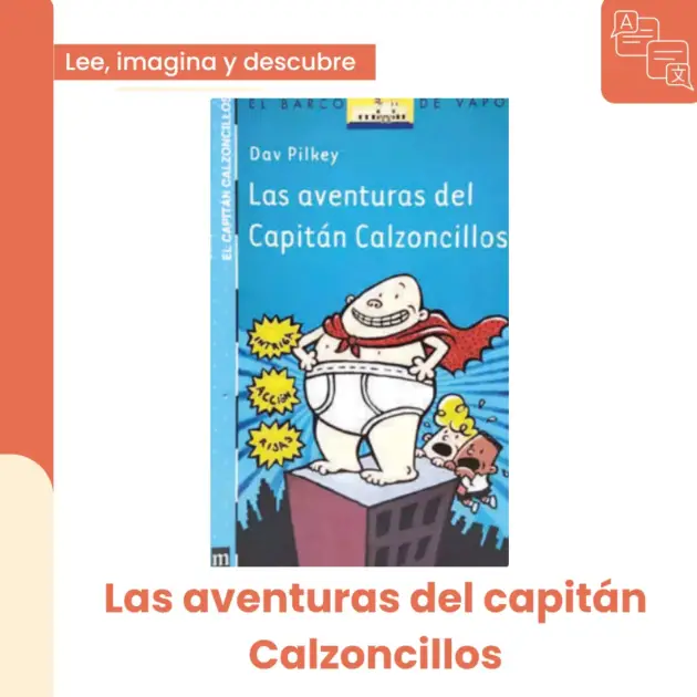 Las aventuras del capitán Calzoncillos